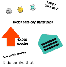 obligatory "happy cake day"