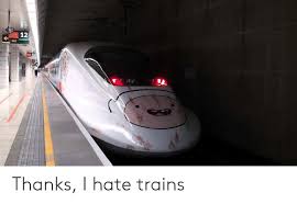 Transphobic means hating trains